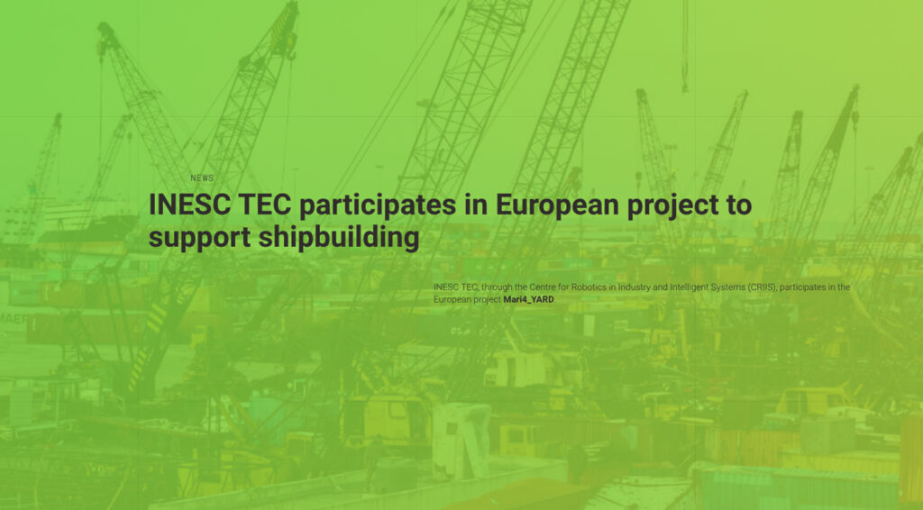 inesc-tec-participates-in-european-project-to-support-shipbuilding