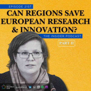 Can Regions Save European Research & Innovation? - Part II with Pirita Lindholm